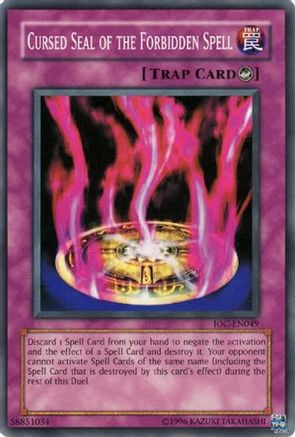 Cursed Seal of the Forbidden Spell (Common) (IOC-049) - Invasion of Chaos 1st Edition