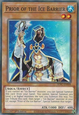 Prior of the Ice Barrier (Common) (SDFC-EN008) - Structure Deck: Freezing Chains 1st Edition