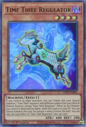 Time Thief Regulator (Ultra Rare) (GFTP-EN062) - Ghosts From the Past 1st Edition