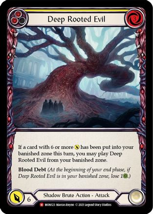 Deep Rooted Evil (MON123) - Monarch 1st Edition Rainbow Foil