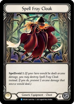Spell Fray Cloak (BOL006) - Blitz Deck: Monarch - Boltyn