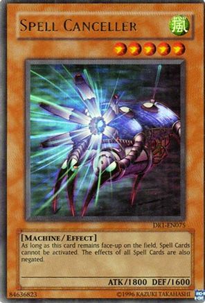 Spell Canceller (Ultra Rare) (DR1-EN075) - Dark Revelation Volume 1 Unlimited