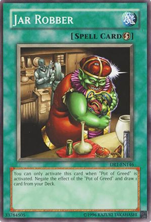 Jar Robber (Common) (DR1-EN146) - Dark Revelation Volume 1 Unlimited