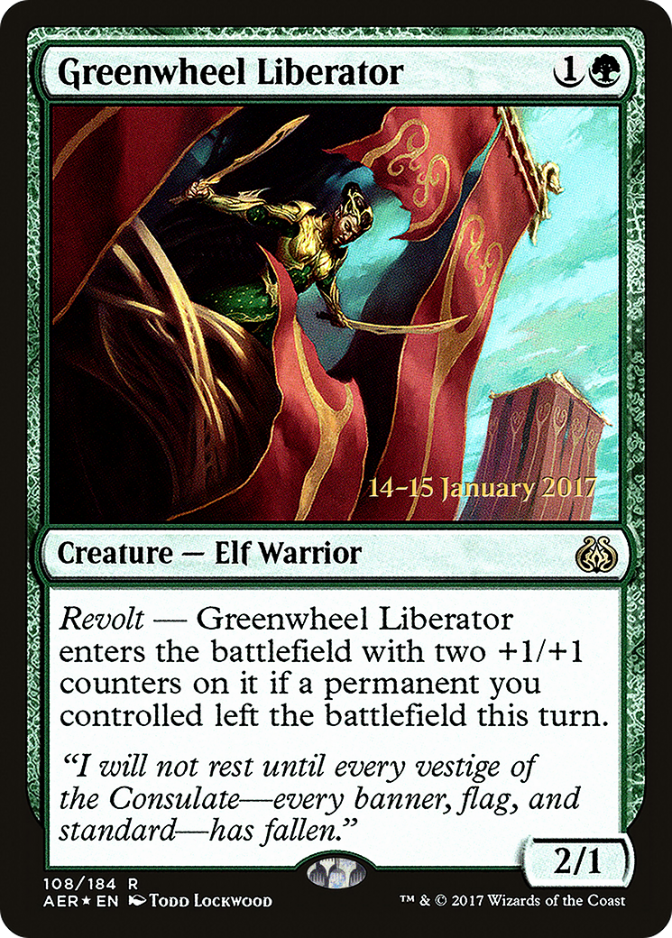 Greenwheel Liberator (PRE-108) [Aether Revolt Promos] Foil