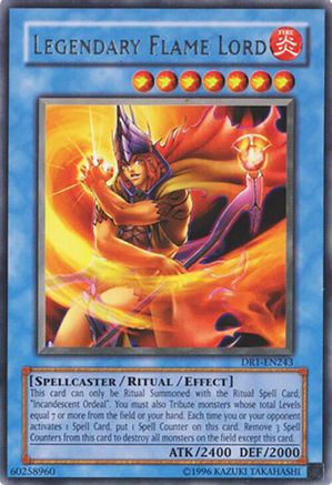 Legendary Flame Lord (Rare) (DR1-EN243) - Dark Revelation Volume 1 Unlimited