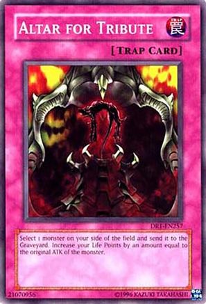 Altar for Tribute (Common) (DR1-EN257) - Dark Revelation Volume 1 Unlimited
