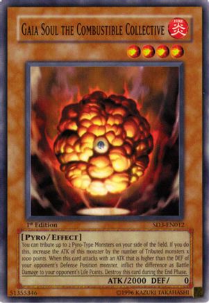 Gaia Soul the Combustible Collective (Common) (SD3-EN012) - Structure Deck: Blaze of Destruction 1st Edition