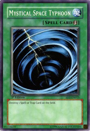 Mystical Space Typhoon (Common) (SD3-EN015) - Structure Deck: Blaze of Destruction 1st Edition