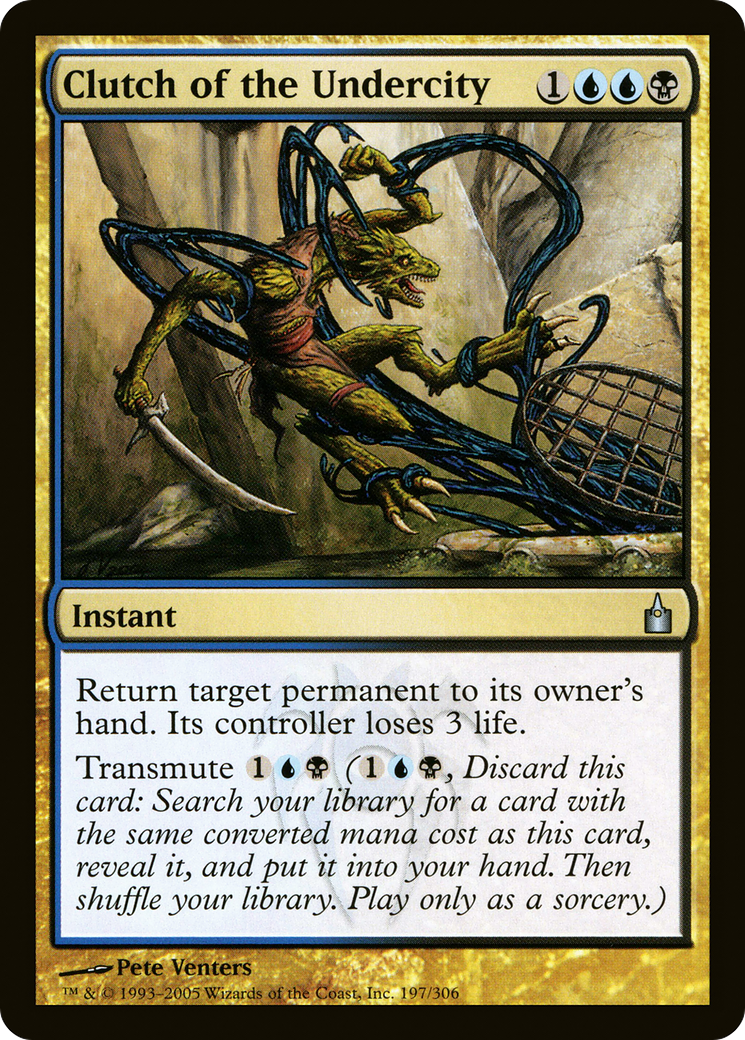 Clutch of the Undercity (RAV-197) [Ravnica: City of Guilds]