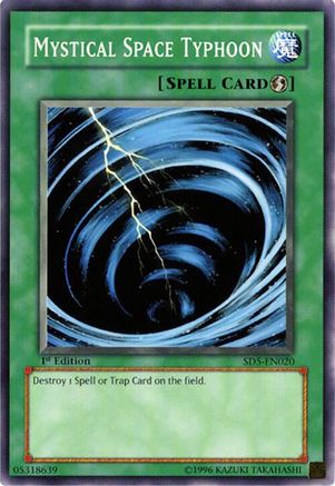 Mystical Space Typhoon (Common) (SD5-EN020) - Structure Deck: Warrior's Triumph 1st Edition