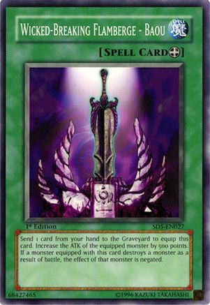 Wicked-Breaking Flamberge - Baou (Common) (SD5-EN027) - Structure Deck: Warrior's Triumph 1st Edition