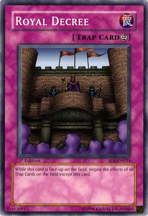 Royal Decree (Common) (SD5-EN035) - Structure Deck: Warrior's Triumph 1st Edition