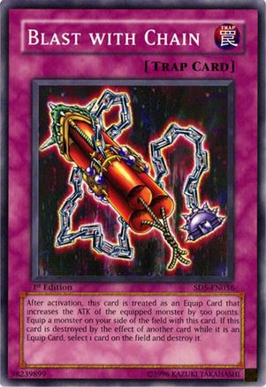 Blast with Chain (Common) (SD5-EN036) - Structure Deck: Warrior's Triumph 1st Edition