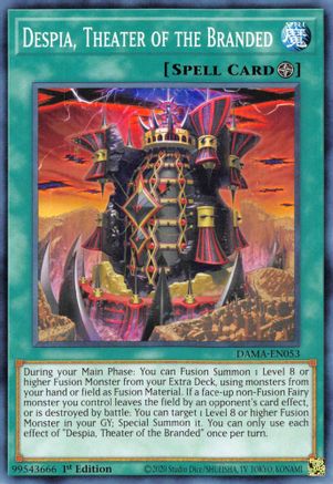Despia, Theater of the Branded (Common) (DAMA-EN053) - Dawn of Majesty 1st Edition