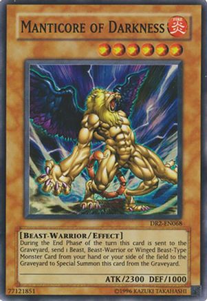Manticore of Darkness (Super Rare) (DR2-EN068) - Dark Revelation Volume 2 Unlimited