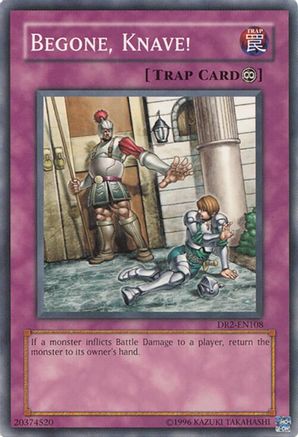 Begone, Knave! (Common) (DR2-EN108) - Dark Revelation Volume 2 Unlimited