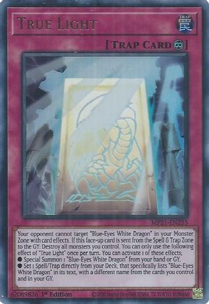 True Light (Ultra Rare) (MP21-EN255) - 2021 Tin of Ancient Battles 1st Edition
