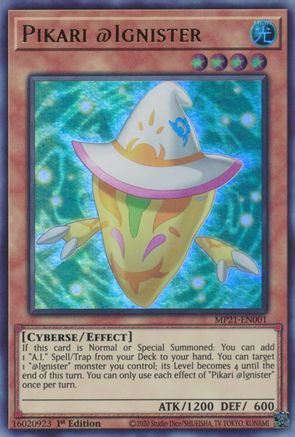 Pikari @Ignister (Ultra Rare) (MP21-EN001) - 2021 Tin of Ancient Battles 1st Edition