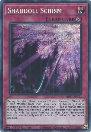 Shaddoll Schism (Prismatic Secret Rare) (MP21-EN152) - 2021 Tin of Ancient Battles 1st Edition