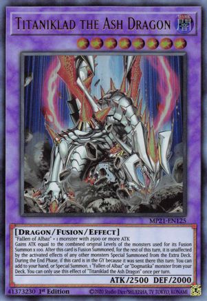 Titaniklad the Ash Dragon (Ultra Rare) (MP21-EN125) - 2021 Tin of Ancient Battles 1st Edition