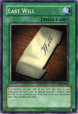 Last Will (Common) (TP7-EN015) - Tournament Pack 7 Unlimited
