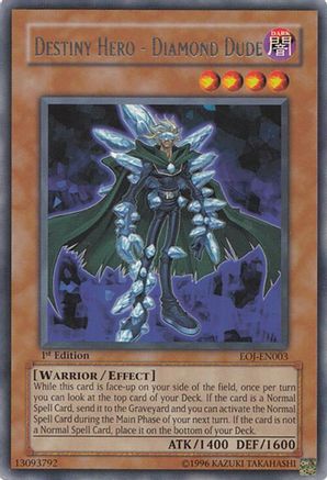 Destiny Hero - Diamond Dude (Rare) (EOJ-EN003) - Enemy of Justice 1st Edition