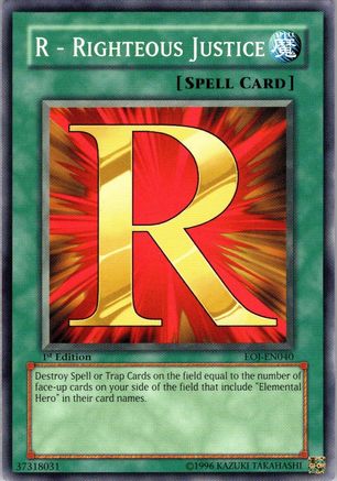 R - Righteous Justice (Common) (EOJ-EN040) - Enemy of Justice Unlimited