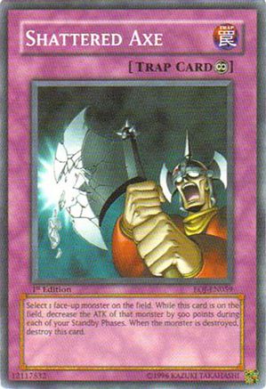 Shattered Axe (Common) (EOJ-EN059) - Enemy of Justice 1st Edition