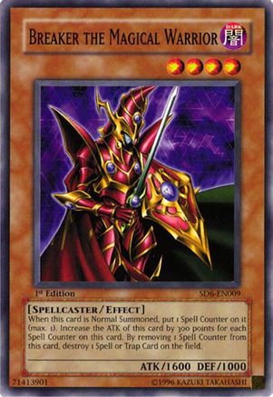 Breaker the Magical Warrior (Common) (SD6-EN009) - Structure Deck: Spellcaster's Judgment 1st Edition