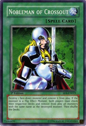 Nobleman of Crossout (Common) (SD6-EN019) - Structure Deck: Spellcaster's Judgment 1st Edition