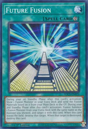Future Fusion (Common) (SDCS-EN029) - Structure Deck: Cyber Strike 1st Edition