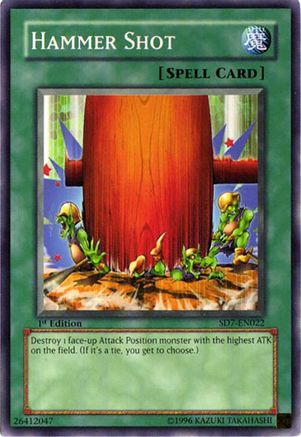 Hammer Shot (Common) (SD7-EN022) - Structure Deck: Invincible Fortress 1st Edition