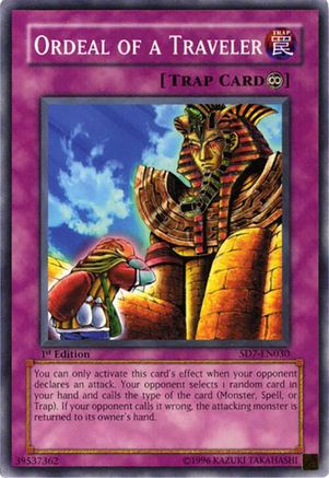 Ordeal of a Traveler (Common) (SD7-EN030) - Structure Deck: Invincible Fortress 1st Edition