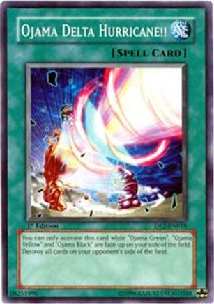 Ojama Delta Hurricane!! (Common) (DP2-EN018) - Duelist Pack 2: Chazz Princeton Unlimited