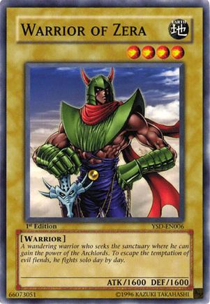 Warrior of Zera (Common) (YSD-EN006) - Starter Deck 2006 Unlimited