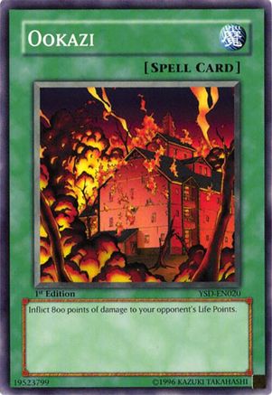 Ookazi (Common) (YSD-EN020) - Starter Deck 2006 1st Edition