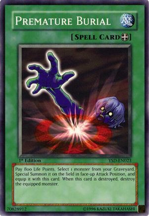Premature Burial (Common) (YSD-EN023) - Starter Deck 2006 1st Edition