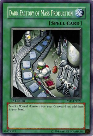 Dark Factory of Mass Production (Common) (YSD-EN029) - Starter Deck 2006 Unlimited