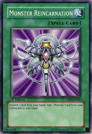 Monster Reincarnation (Common) (YSD-EN030) - Starter Deck 2006 Unlimited