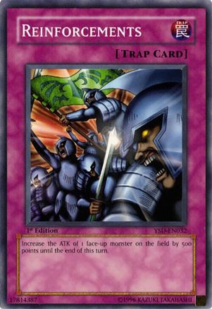 Reinforcements (Common) (YSD-EN032) - Starter Deck 2006 Unlimited