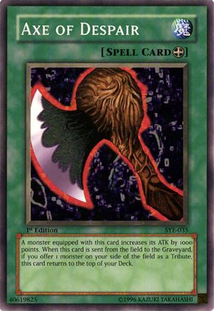 Axe of Despair (Common) (SYE-035) - Starter Deck: Yugi Evolution 1st Edition