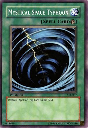 Mystical Space Typhoon (Common) (SYE-037) - Starter Deck: Yugi Evolution 1st Edition
