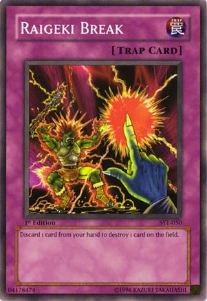 Raigeki Break (Common) (SYE-050) - Starter Deck: Yugi Evolution 1st Edition
