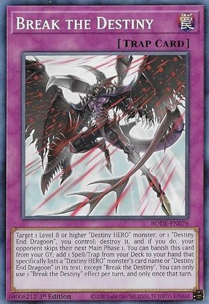 Break the Destiny (Common) (BODE-EN076) - Burst of Destiny 1st Edition