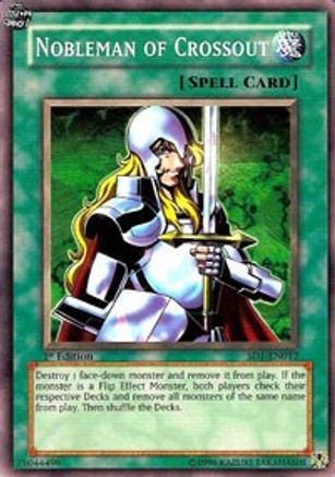 Nobleman of Crossout (Common) (SD1-EN012) - Structure Deck: Dragon's Roar Unlimited