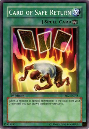 Card of Safe Return (Common) (SD2-EN018) - Structure Deck: Zombie Madness Unlimited