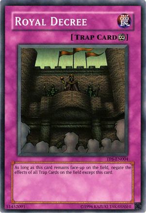 Royal Decree (Super Rare) (TP6-EN004) - Tournament Pack 6 Unlimited