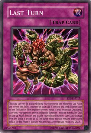 Last Turn (Common) (TP6-EN015) - Tournament Pack 6 Unlimited