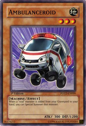 Ambulanceroid (Common) (POTD-EN009) - Power of the Duelist 1st Edition