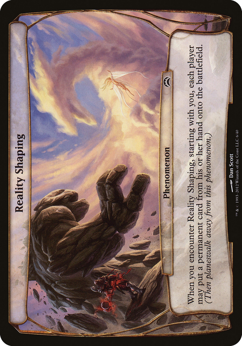 Reality Shaping (Planechase 2012) (OVER-006) [Planechase 2012 Planes]